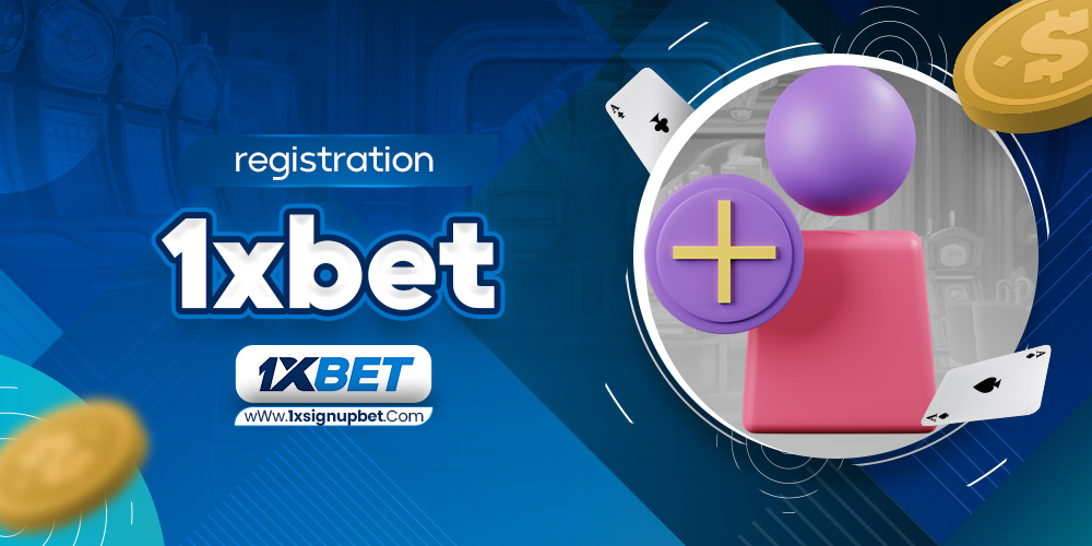 registration 1xbet